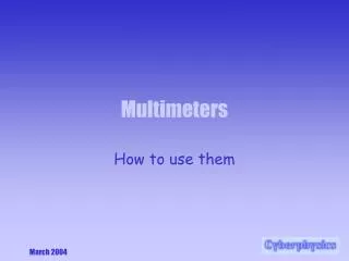 Multimeters