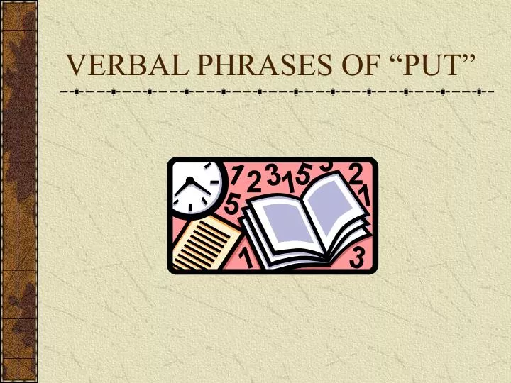 verbal phrases of put