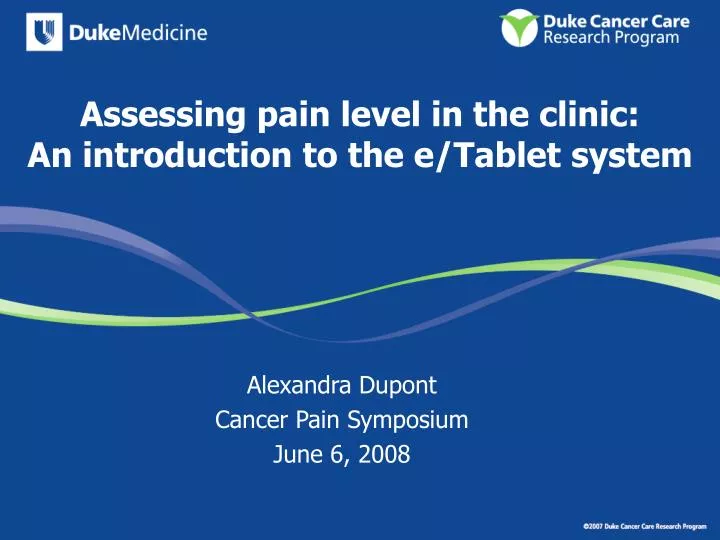 assessing pain level in the clinic an introduction to the e tablet system