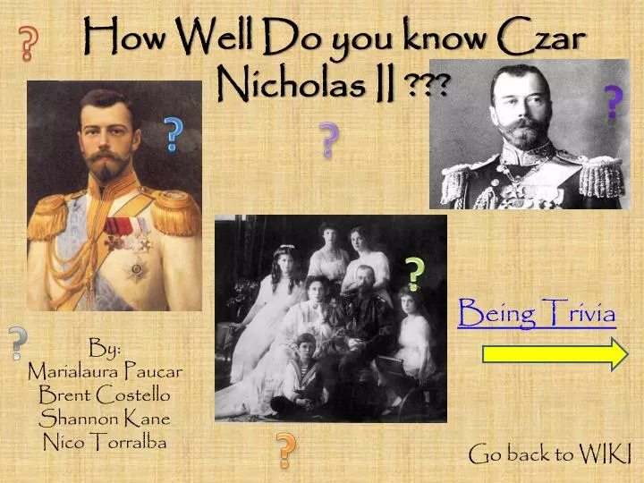 how well do you know czar nicholas ii
