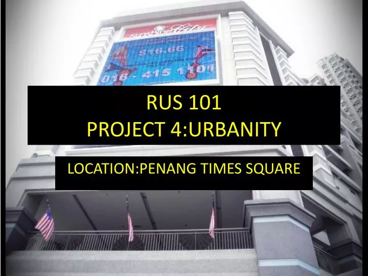 rus 101 project 4 urbanity