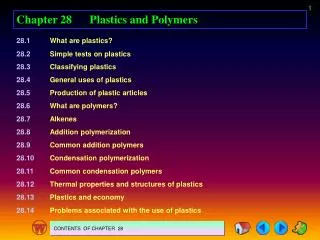 Chapter 28	Plastics and Polymers
