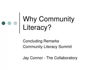 Why Community Literacy?