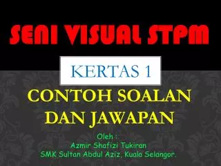 seni visual stpm