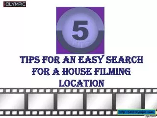 5 Tips for an Easy Search for a House Filming Location