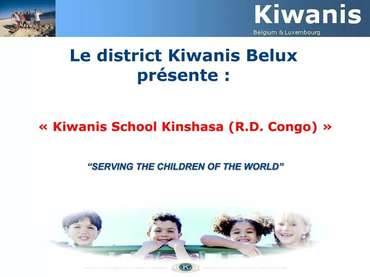 le district kiwanis belux pr sente kiwanis school kinshasa r d congo