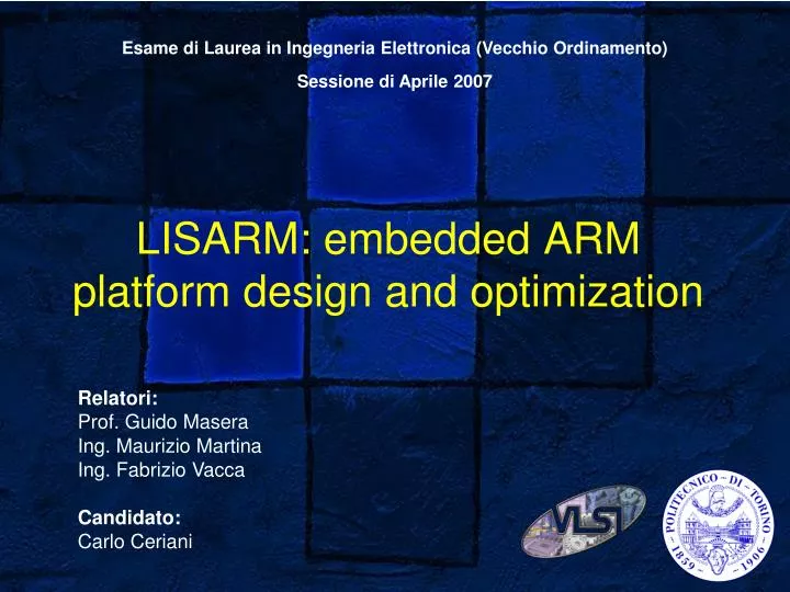 lisarm embedded arm platform design and optimization