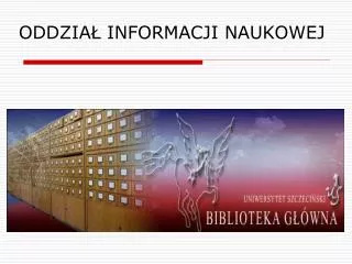 oddzia informacji naukowej