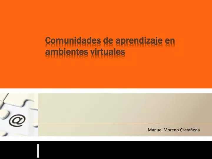 comunidades de aprendizaje en ambientes virtuales