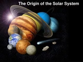 The Origin of the Solar System