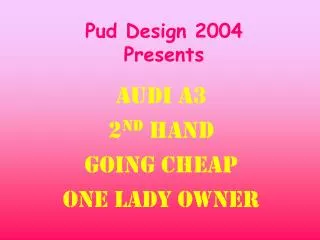 Pud Design 200 4 Presents