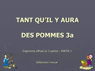 tant qu il y aura des pommes 3a