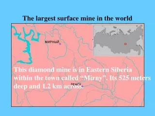 The largest surface mine in the world