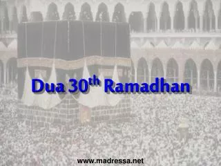 Dua 30 th Ramadhan