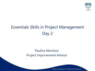 Essentials Skills in Project Management Day 2