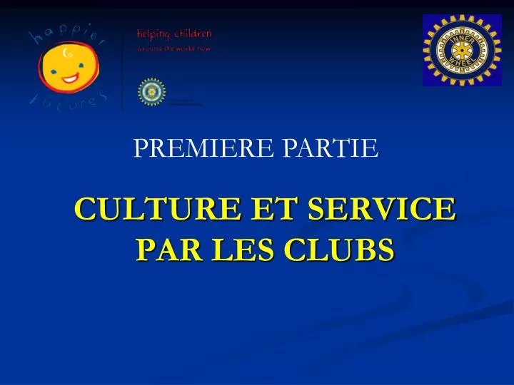 culture et service par les clubs