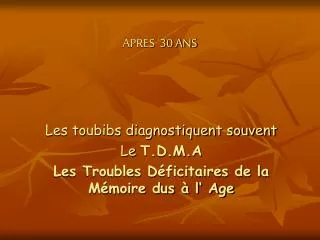 apres 30 ans