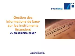 gestion des informations de base sur les instruments financiers
