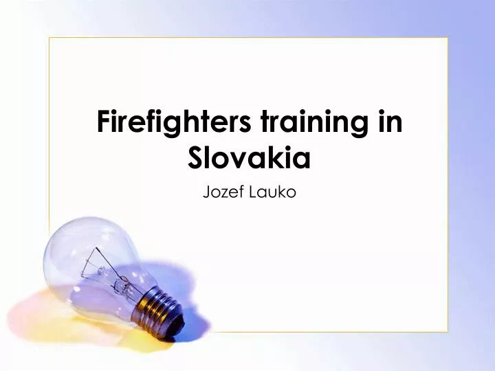 firefighters training in slovakia