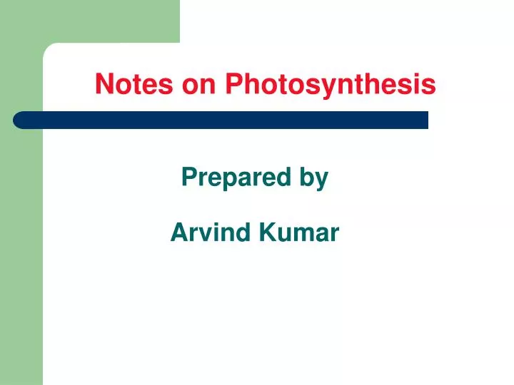 notes on photosynthesis