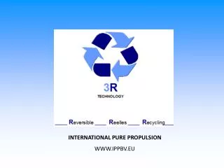 INTERNATIONAL PURE PROPULSION WWW.IPPBV.EU