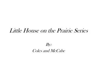 Little House on the Prairie Series