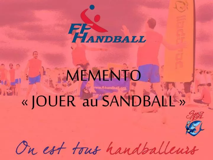 memento jouer au sandball