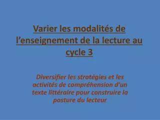 varier les modalit s de l enseignement de la lecture au cycle 3
