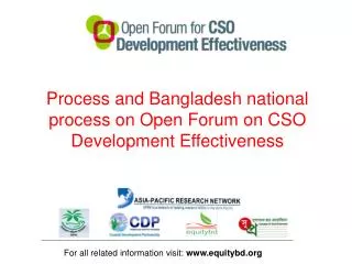 Process and Bangladesh national process on Open Forum on CSO Development Effectiveness