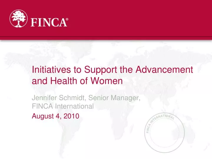 initiatives to support the advancement and health of women