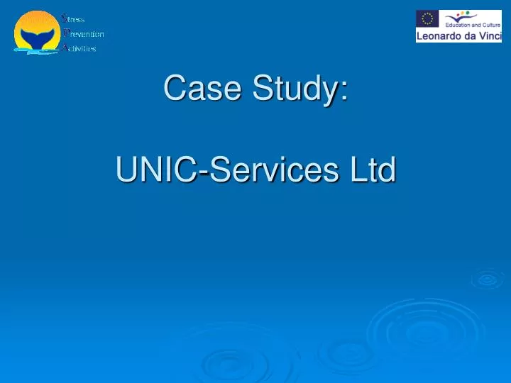 case study unic services ltd