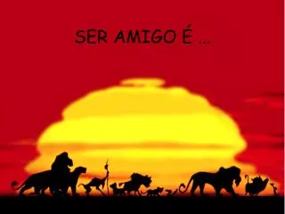 ser amigo