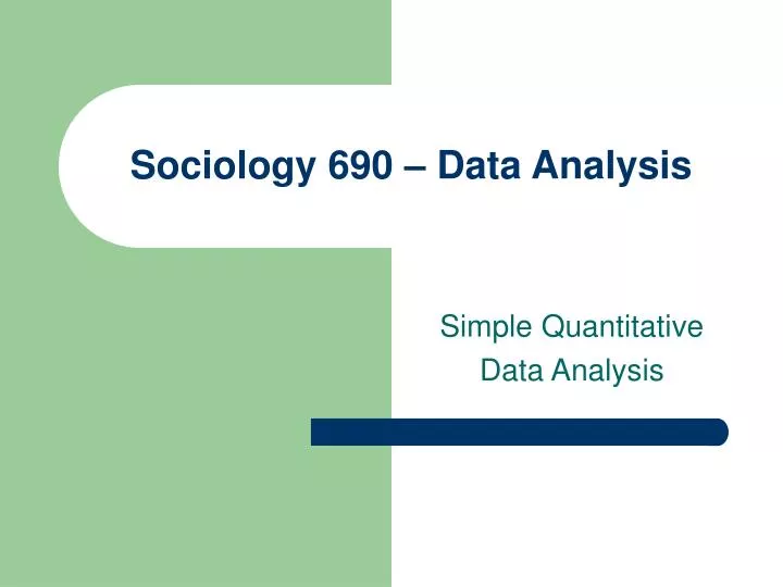 sociology 690 data analysis