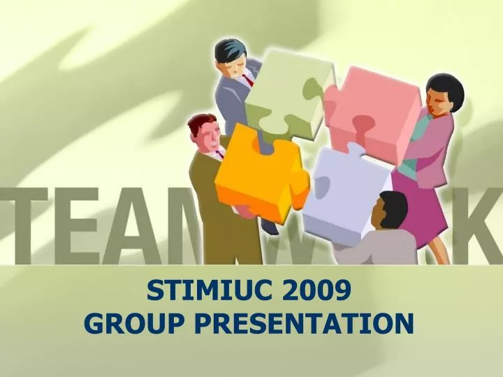 stimiuc 2009 group presentation
