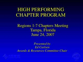 HIGH PERFORMING CHAPTER PROGRAM