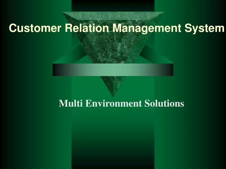 customer relation management system