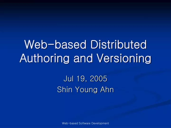 web based distributed authoring and versioning