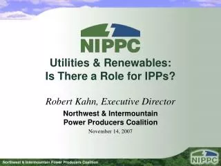 Utilities &amp; Renewables: Is There a Role for IPPs?