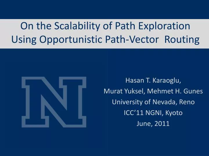 on the scalability of path exploration using opportunistic path vector routing