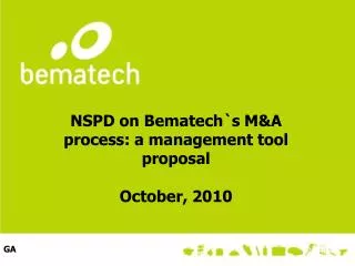NSPD on Bematech`s M&amp;A process: a management tool proposal October, 2010