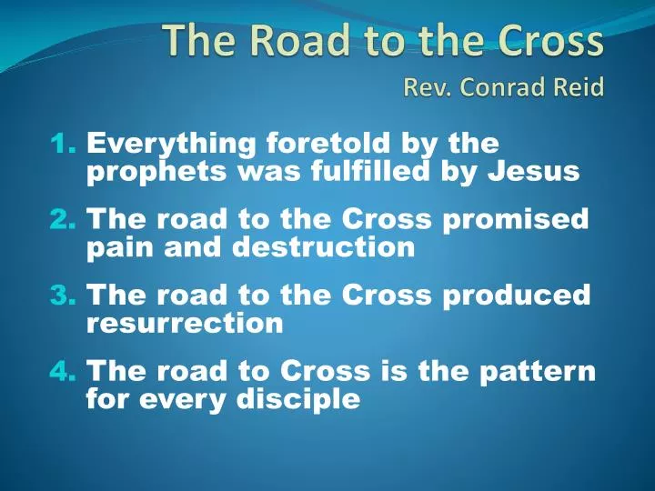 the road to the cross rev conrad reid