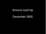 Arizona road trip December 2005