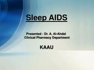 Sleep AIDS