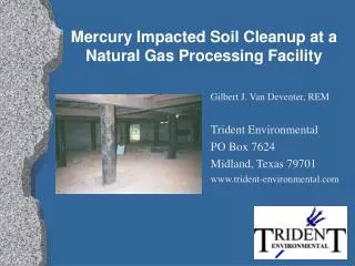 Mercury Impacted Soil Cleanup at a Natural Gas Processing Facility