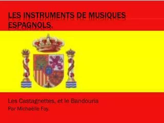 les castagnettes et le bandouria par micha lle foy