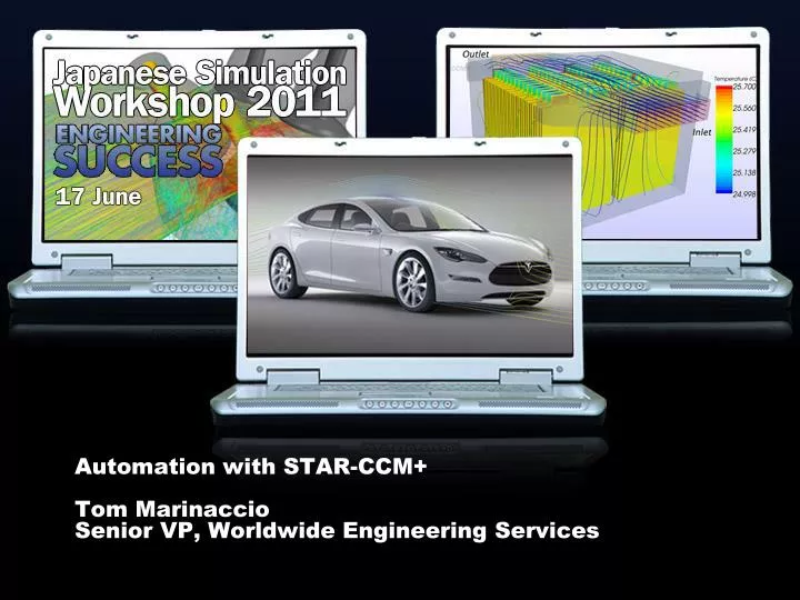 automation with star ccm tom marinaccio senior vp worldwide engineering services