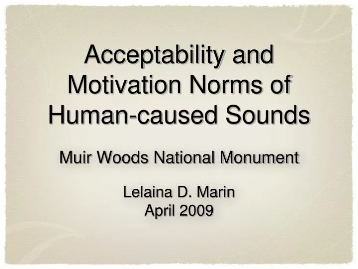 acceptability and motivation norms of human caused sounds