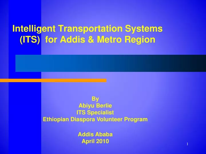 intelligent transportation systems its for addis metro region