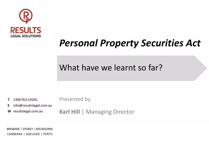 personal property securities act what have we learnt so far