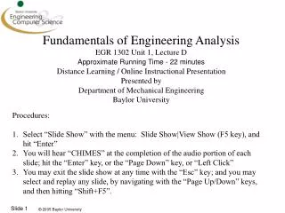 Fundamentals of Engineering Analysis EGR 1302 Unit 1, Lecture D